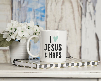 I Love Jesus & Naps Mug 11oz