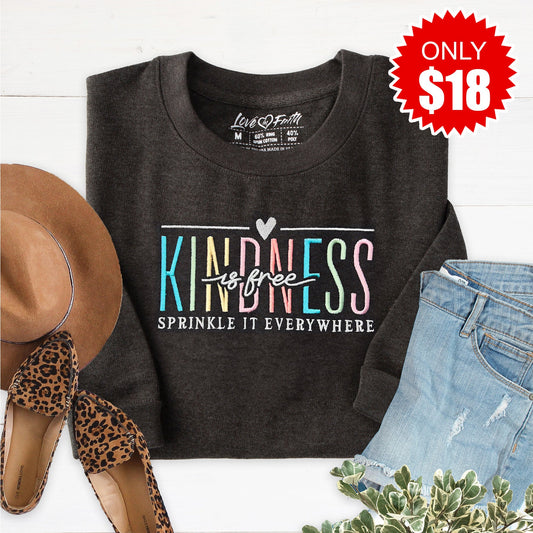 Kindness is Free Sweatshirt - 18