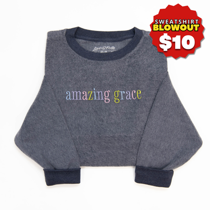 Fuzzy Embroidered Amazing Grace Sweatshirt