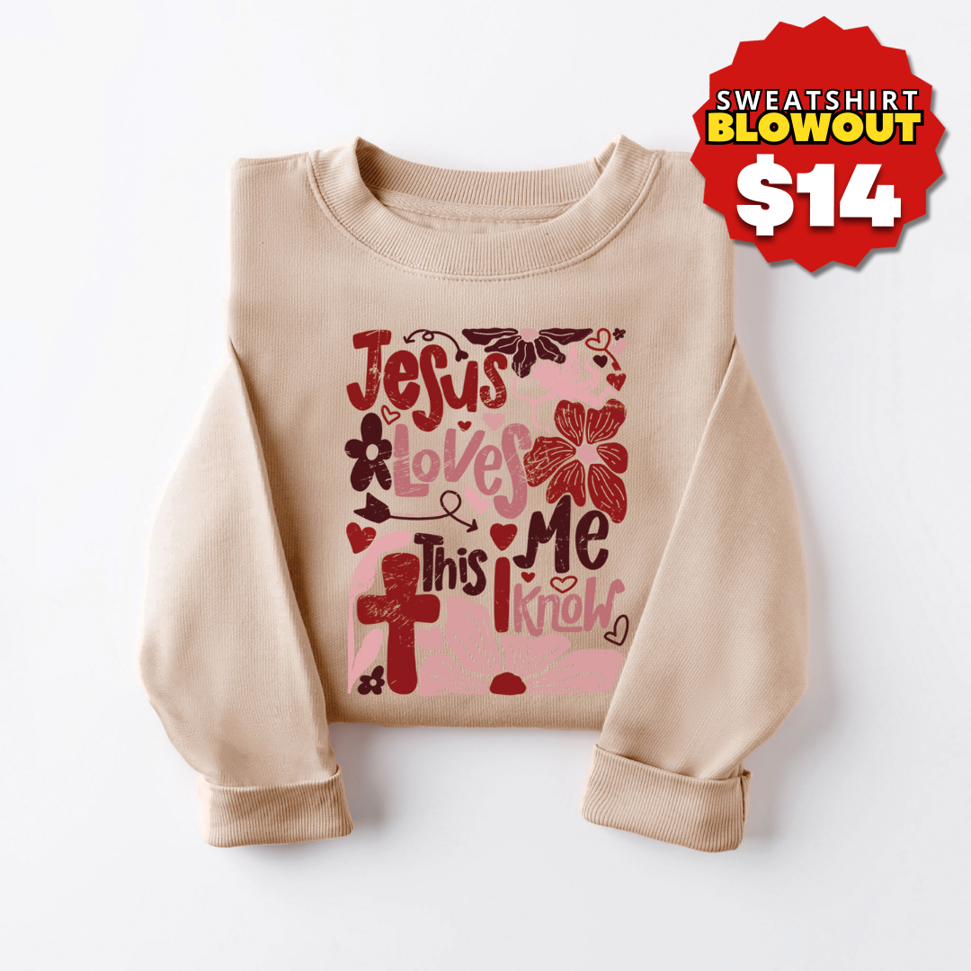 Jesus Loves Me Sweatshirt