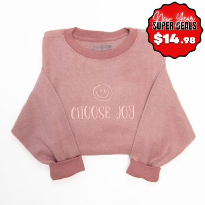 Fuzzy Embroidered Choose Joy Sweatshirt