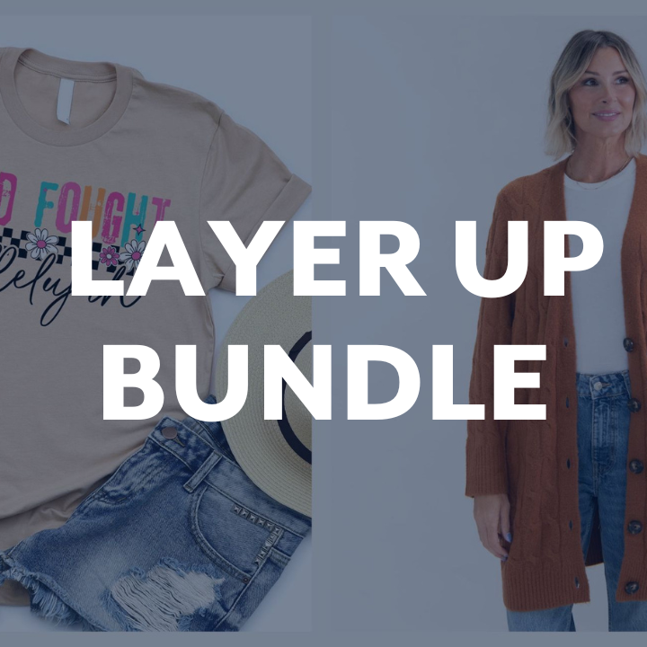 Layer Up Bundle