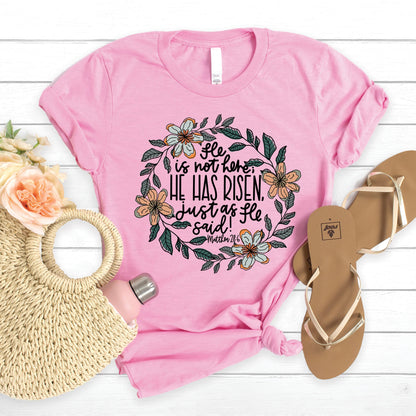 He Has Risen Tee