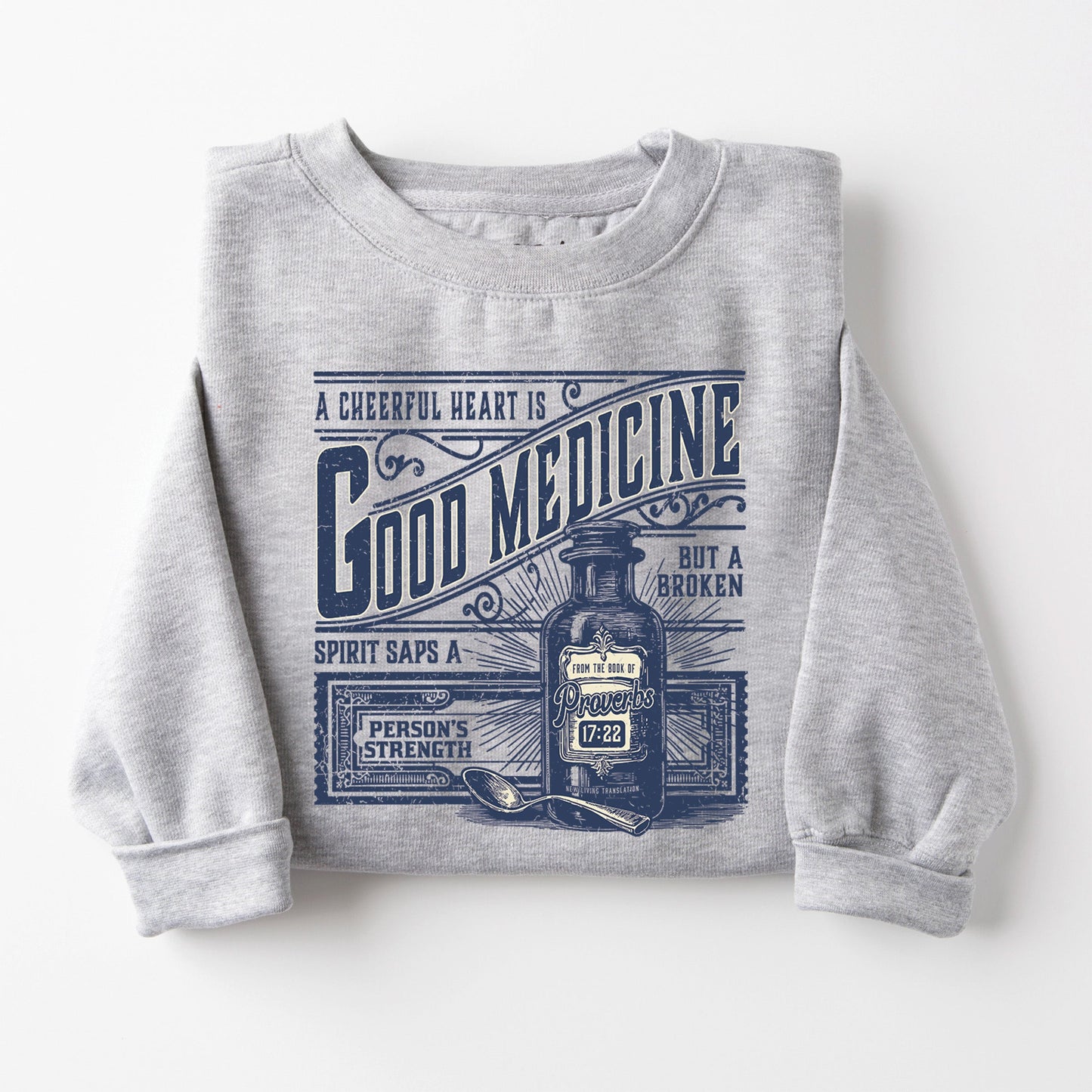 Good Medicine Sweatshirt