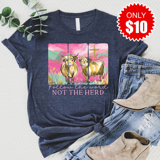 Follow The Word Tee - 10