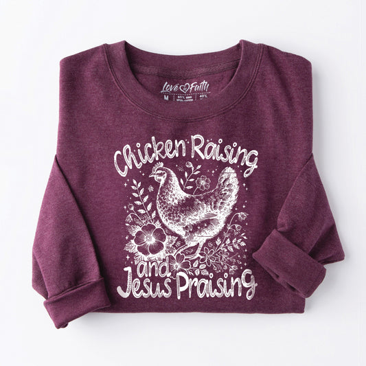 Chicken Raising Sweatshirt