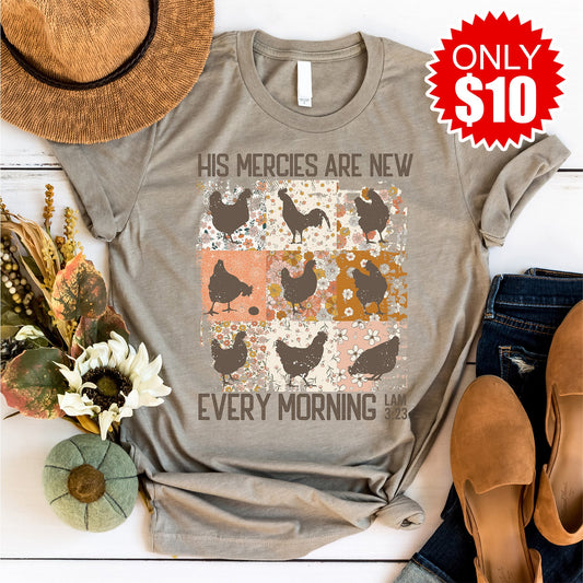 His Mercies Are New Rooster Tee - 10