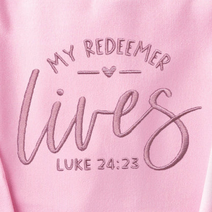 Embroidered My Redeemer Lives Sweatshirt