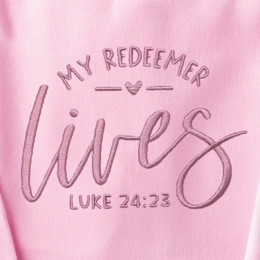 Embroidered My Redeemer Lives Sweatshirt