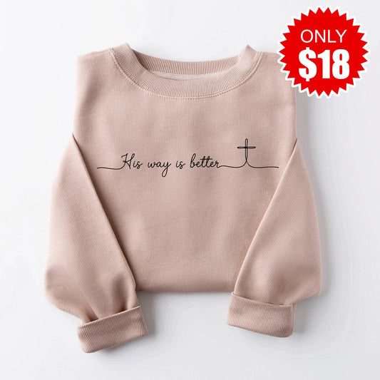 His Way is Better Sweatshirt - Heather Pink Gravel - 18