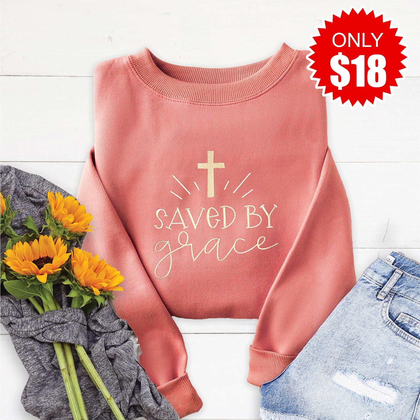Embroidered Saved by Grace Sweatshirt - 18
