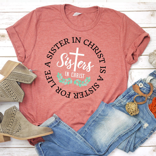 Sisters in Christ Tee