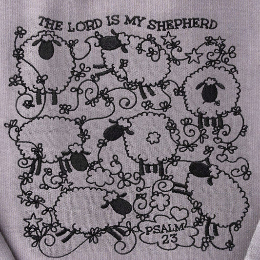 Embroidered The Lord is my Shepherd Sweatshirt