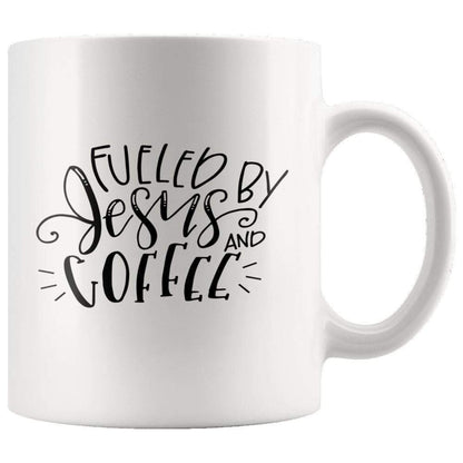 Fueled By Jesus And Coffee Mug 11oz