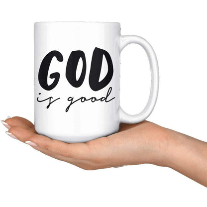 God is Good Mug 15oz