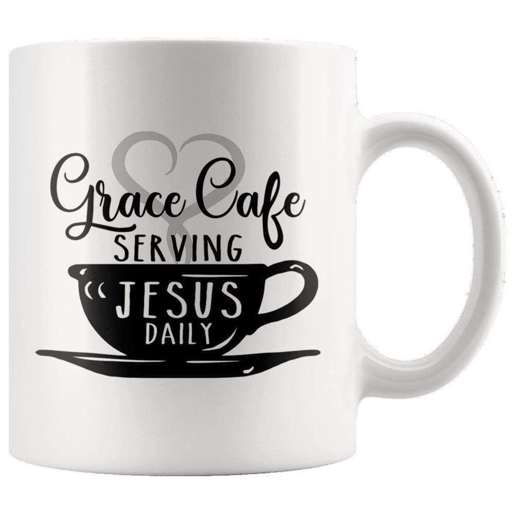 Grace Cafe Serving Jesus Daily Mug 11oz
