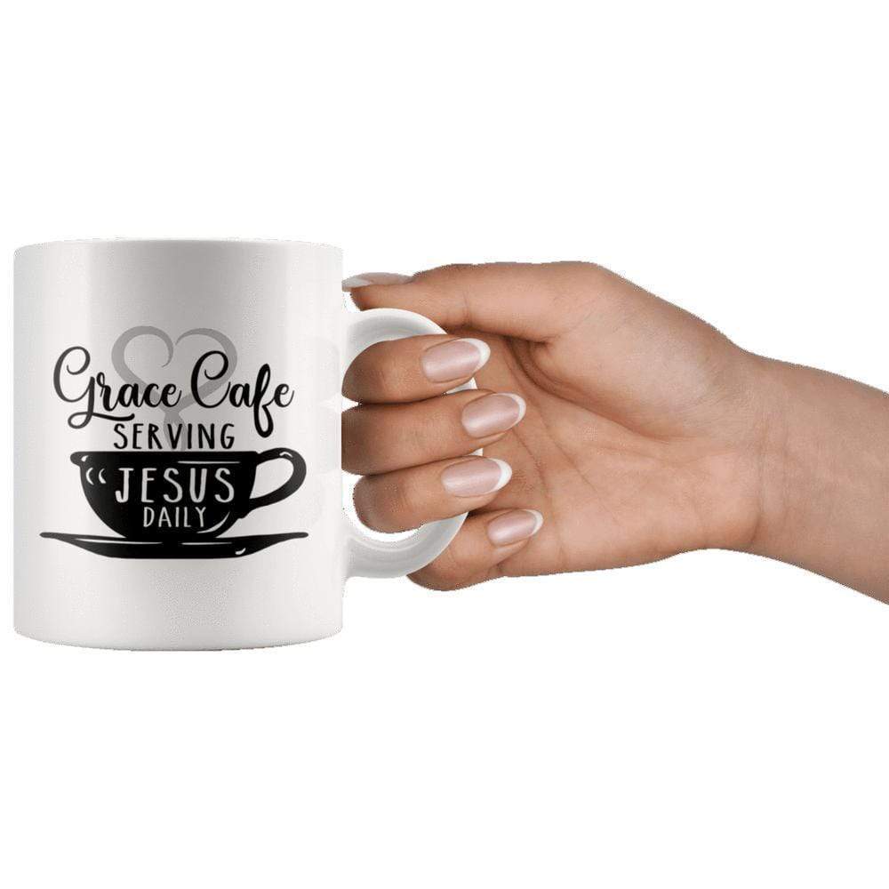 Grace Cafe Serving Jesus Daily Mug 11oz