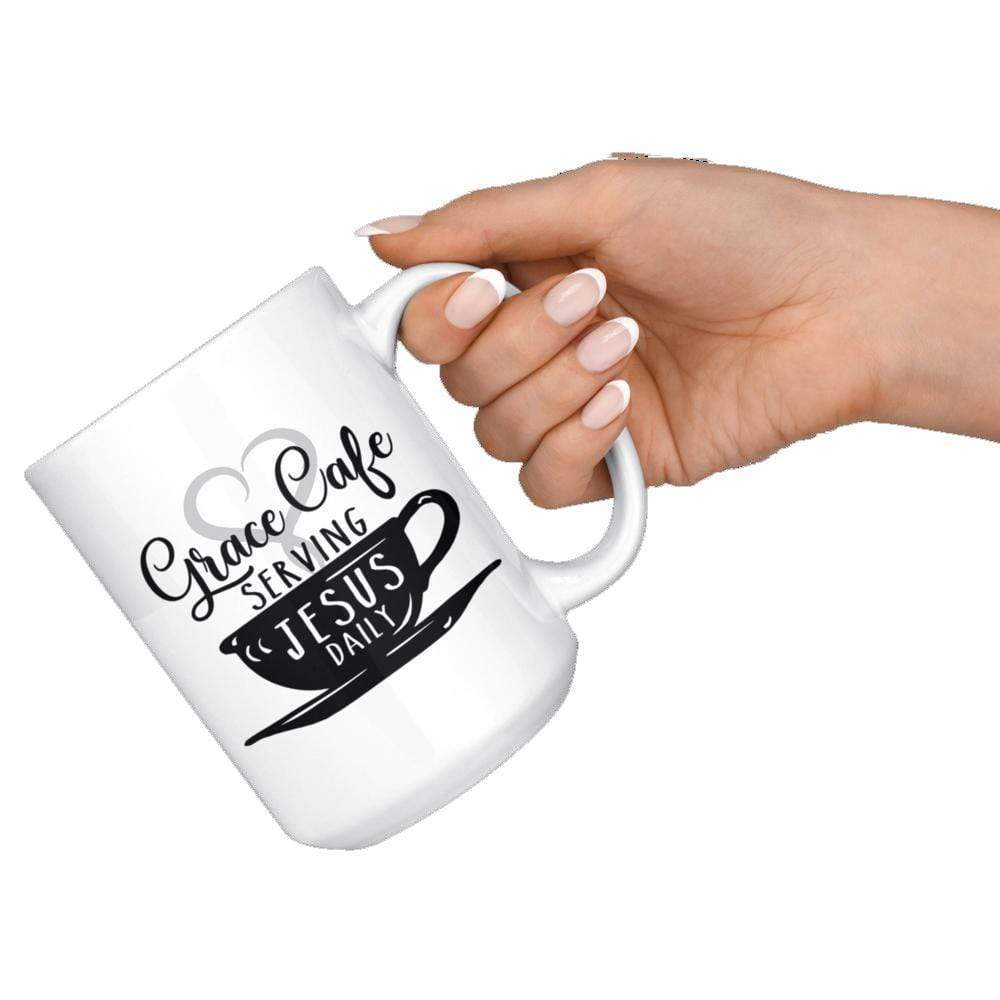 Grace Cafe Serving Jesus Daily Mug 15oz
