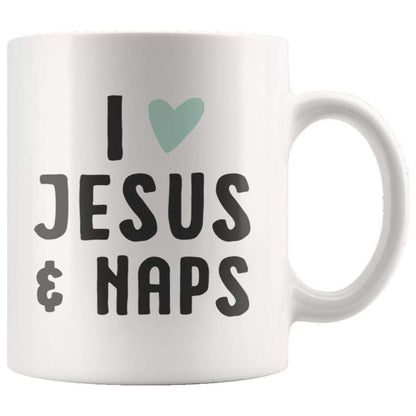 I Love Jesus & Naps Mug 11oz