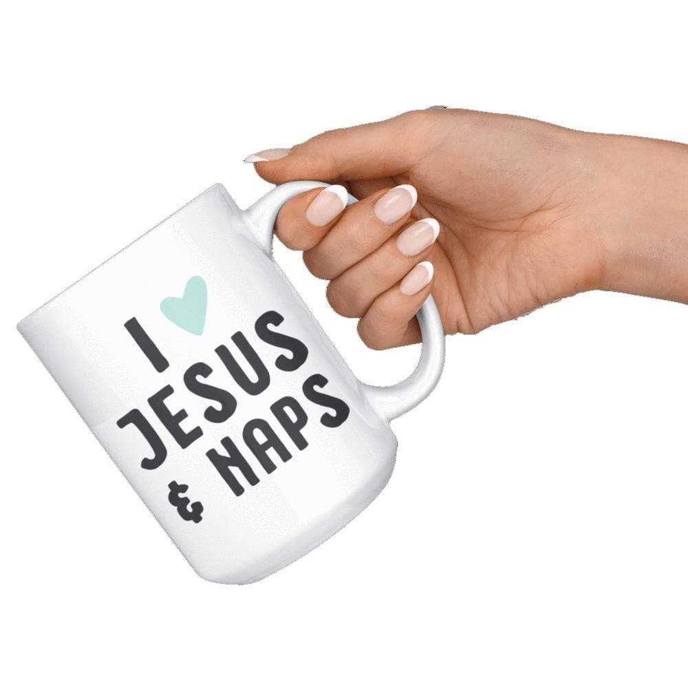 I Love Jesus & Naps Mug 15oz