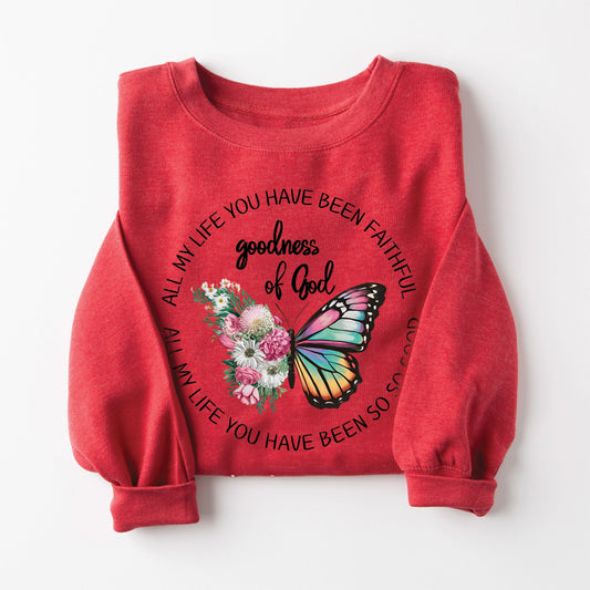 Goodness of God Butterfly Sweatshirt