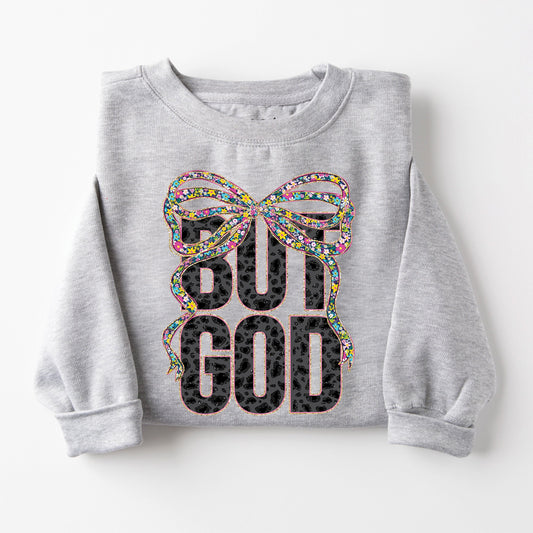 But God Bow Sweatshirt